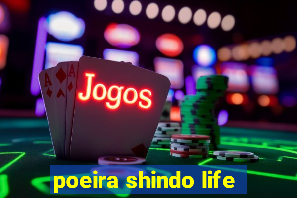 poeira shindo life